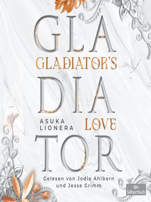 Title details for Gladiator's Love. Vom Feuer gezeichnet by Asuka Lionera - Available